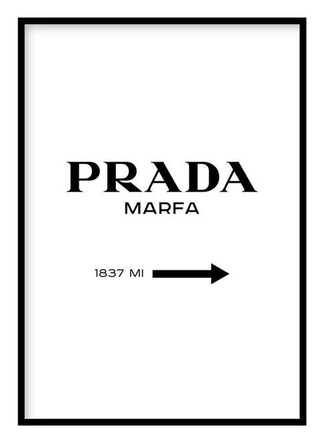 Prada Poster, Plakat Design Inspiration, Prada Marfa, Bedroom Wall Collage, Poster Room, Picture Collage Wall, Photo Wall Collage, Fashion Wall Art, Bedroom Posters