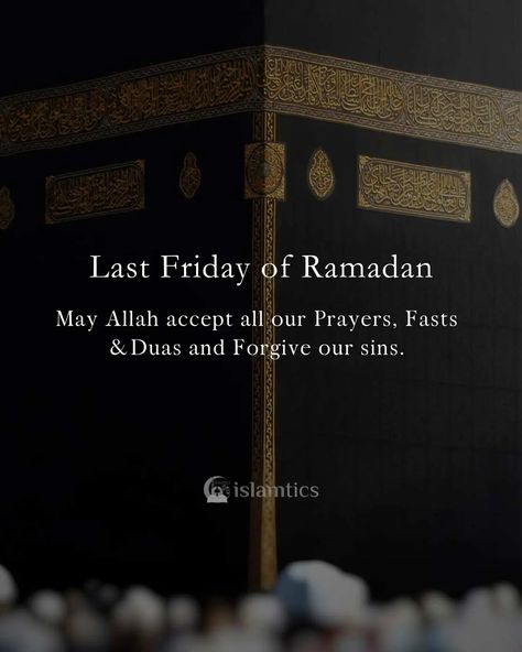 S Word Images, Last Friday Of Ramadan, Friday Of Ramadan, Life Knowledge, Jumma Mubarak Beautiful Images, Ramadan Wishes, Jumma Mubarak Quotes, Ramadan Images, Ramadan Day