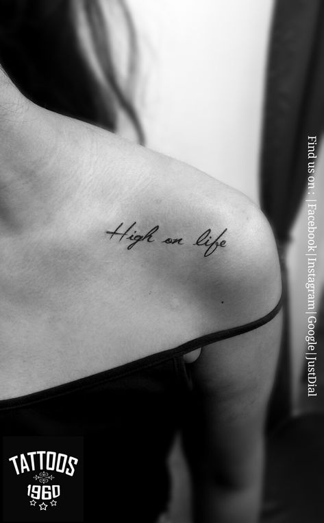 High on life text quote tattoo Tato Text English, High On Life Tattoo, Bird Tattoos For Women, High On Life, Tattoo Quotes About Life, Chill Songs, Phrase Tattoos, Quote Tattoo, Bird Tattoos