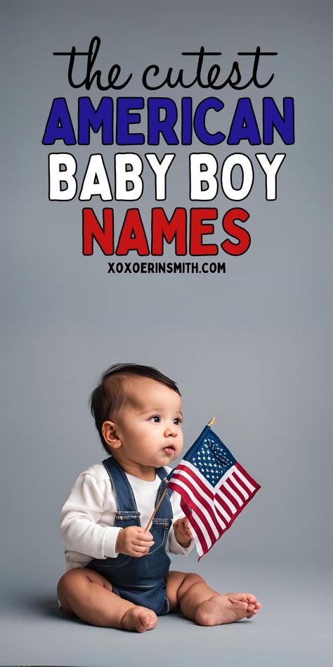 cute baby boy with american flag and title the cutest american baby boy names Traditional Baby Boy Names, Boy Names And Meanings, Traditional Boy Names, Irish Baby Boy Names, American Boy Names, Classic Baby Boy Names, Irish Baby Girl Names, Boy Names List, Popular Boy Names