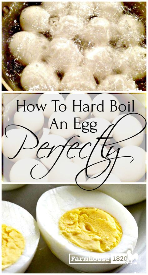 How To Cook A Hard Boiled Egg Perfectly - Farmhouse 1820 Perfect Hard Boiled Eggs For Coloring, Eggs Boiling Time, How Long Boil Eggs, How Long To Cook Boiled Eggs, Hard Boil Egg Recipe, How Long Do U Boil Eggs, Easy To Peel Boiled Eggs, Perfect Eggs Boiled, How To Boil The Perfect Egg