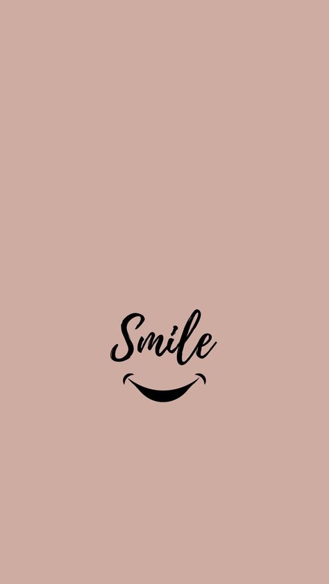 Smile wallpaper Smile Phone Wallpaper, Smile Wallpaper Aesthetic, Smiling Flower Wallpaper, Smile Qoutes, Smiley Face Quote, Iphone Wallpaper King, Pink Wallpaper Quotes, Spiritual Uplifting Quotes, Happy Name Day