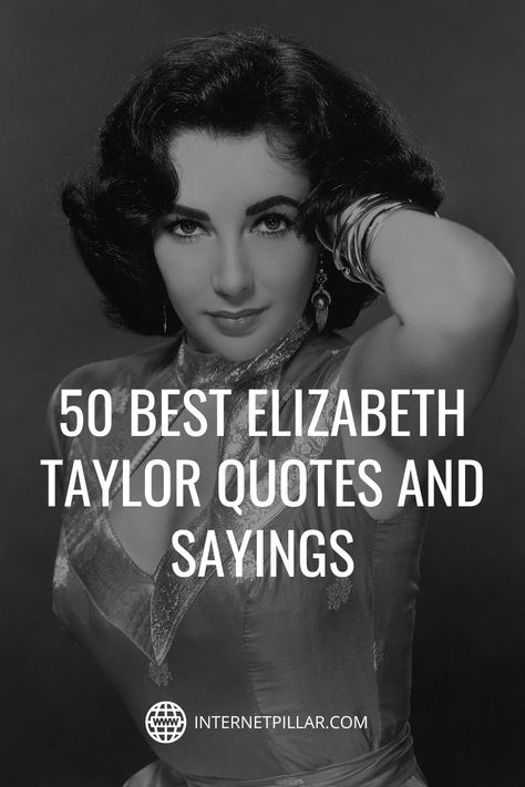 Liz Taylor Quotes, Elizabeth Taylor Quotes Inspirational, Classic Beauty Quotes, Timeless Beauty Quotes, Famous Women Quotes, Glamour Quotes, Elizabeth Taylor Quotes, Jesus Quotes Powerful, Motivational Quotes For Teachers