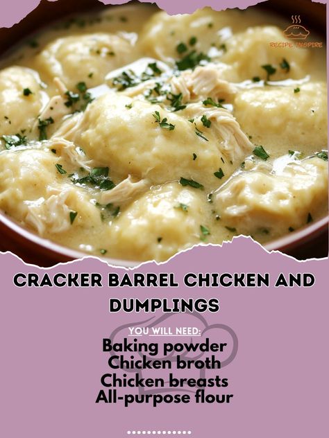 🐔🍲 Warm up with the comforting flavors of Cracker Barrel Chicken and Dumplings—just like grandma used to make! 🍗🥣 #ComfortFood #HomestyleCooking Cracker Barrel Chicken and Dumplings Ingredients: Chicken breasts, boneless and skinless (2) Chicken broth (4 cups) All-purpose flour (2 cups) Baking powder (1 tsp) Salt (1/2 tsp) Milk (1 cup) Butter (4 tbsp) Fresh parsley, chopped (1 tbsp, for garnish) Instructions: In a large pot, cook chicken breasts in chicken broth until tender. Remove chicke... Homemade Chicken Dumplings, Cracker Barrel Chicken And Dumplings Recipe, Cracker Barrel Chicken And Dumplings, Homemade Dumplings Recipe, Best Chicken And Dumplings, Creamy Chicken And Dumplings, Cracker Barrel Chicken, Chicken Casserole Recipes Healthy, Chicken Dumplings Recipe