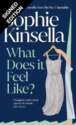 What Does it Feel Like by Sophie Kinsella | Waterstones Sophie Kinsella Books, Books Interior Design, Time Travel Books, 2024 Books, Books Interior, Sophie Kinsella, Interior Design Books, Life Affirming, Book Wishlist