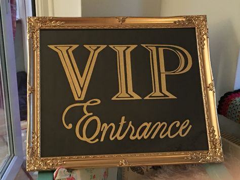 VIP entrance sign made for a friend's 30th movie themed party Vip Entrance Sign, Vip Theme Party Ideas, Casino Theme Party Decorations Backdrops, Celebrity Themed Party Ideas, Night At The Movies Theme Party, Vip Party Ideas, Oscar Themed Party, Oscar Party Decorations, Vip Entrance