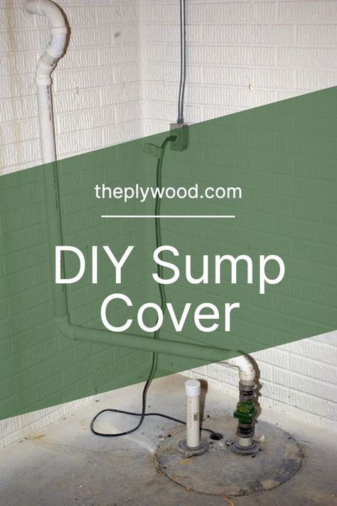 In order to make a DIY sump pump cover, you’re going to need a piece of ¾” plywood, preferably without voids. If it has voids on the surface veneer, putty them and sand them, providing yourself with a clean, smooth surface. This is necessary, as you need the sump cover to seal against the concrete floor of the basement. Diy Sump Pump, Diy Basement, Pump Cover, Sump Pump, Concrete Floor, The Basement, Concrete Floors, Plywood, Basement