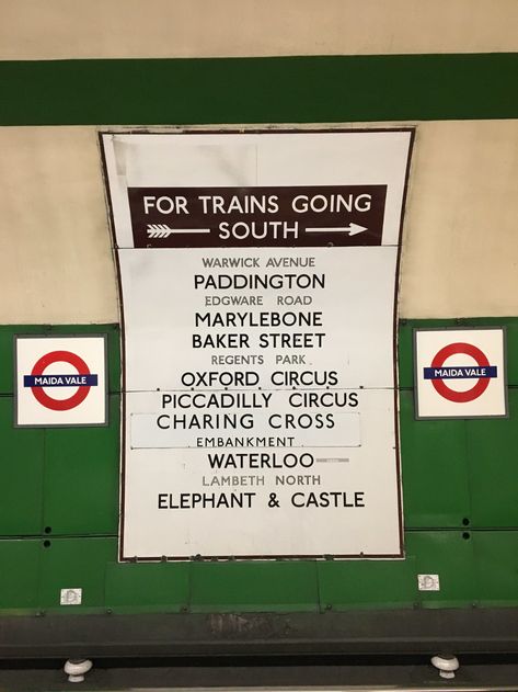 For Trains going South - Bakerloo line sign, Maida Vale Tu… | Flickr Tube London, Notes From Underground, Maida Vale, London Underground Stations, Elephant And Castle, Subway Sign, Oxford Circus, Buses And Trains, Paris Metro