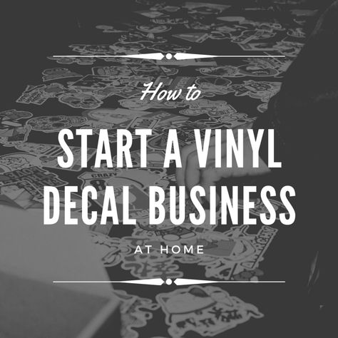 Decal Business, Home Making, Where To Sell, Crafts To Make And Sell, Work At Home, How To Work, On My Own, Vinyl Projects, Make And Sell