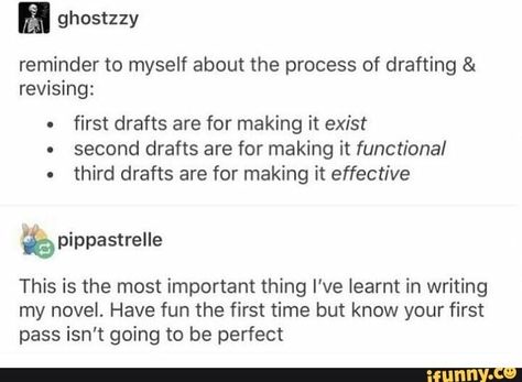 First Draft Writing, Writer Motivation, Tumblr Writing, Reminder To Myself, Writing Aesthetic, Writing Humor, Writing Inspiration Tips, Writing Memes, Writing Dialogue Prompts