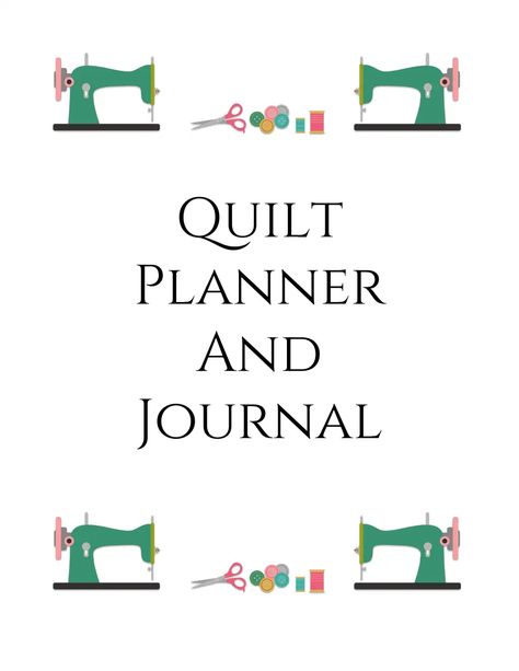 Quilt-Journal-Planner-ConnieKresin.pdf Quilting Journal Pages Free Printable, Quilt Planner Free Printable, Quilting Journal, Project Journal, Quilt Journal, Quilt Planner, Quilt Blocks Easy, Journal Layout, Free Quilting