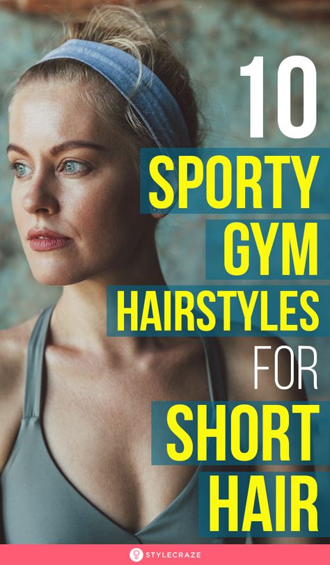 Gym Hairstyles For Short Hair, Sporty Hairstyles For Short Hair, Easy Workout Hairstyles, Headbands Hairstyles Short, Running Hairstyles, Headbands For Short Hair, Short Hair Up, Hairstyles Prom, Hairstyles Homecoming