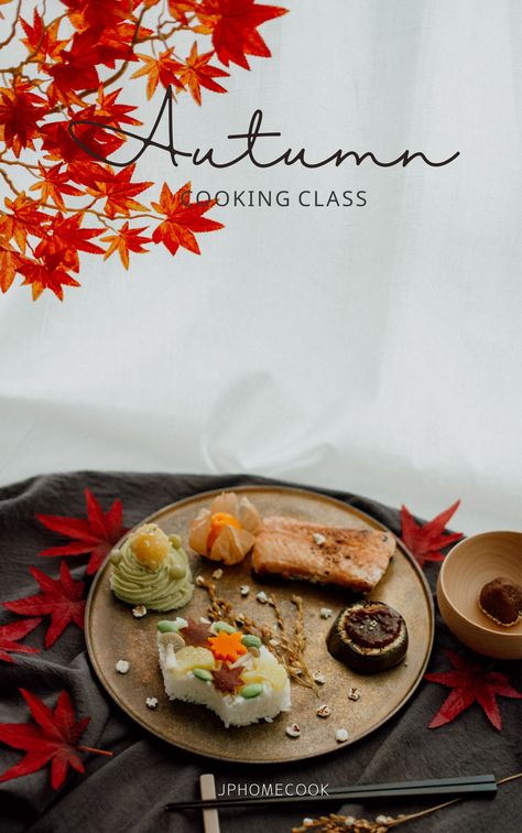 Autumn food 
Food presentation
Japanese food Unique Dishes, Bento Lunches, Class Poster, Japanese Cooking, Cooking Class, Cooking Food, Bento Lunch, The Menu, Style Home