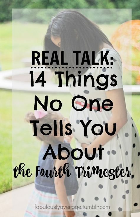 Fabulously Average | Real Talk: 14 Things No One Tells You About the Fourth Trimester The Fourth Trimester, Fourth Trimester, Postpartum Symptoms, 4th Trimester, Newborn Feeding, Second Trimester, Birth Labor, First Trimester, Postpartum Recovery