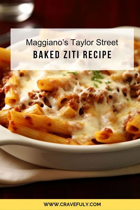 Maggiano’s Taylor Street Baked Ziti Recipe – Cravefuly Italian Baked Ziti Authentic, Authentic Baked Ziti Recipe, Maggianos Copycat Recipes, Maggianos Recipes, Ziti Recipe, Ziti Pasta, Ziti Recipes, Baked Ziti Recipe, Baked Pasta