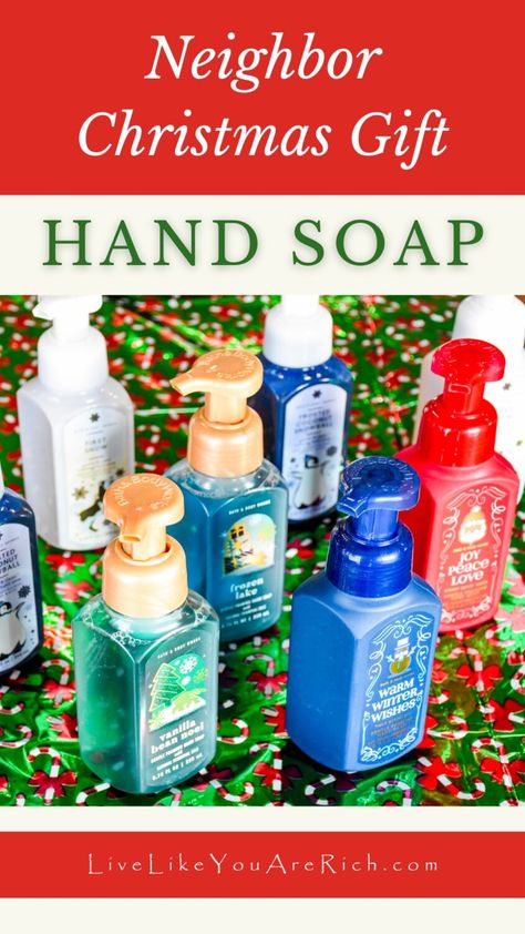 Neighbor Christmas Gift: Hand Soap - Live Like You Are Rich Neighbor Christmas Gifts, Your Name, Hand Soap, The Holiday, Like You, Christmas Gift, Merry Christmas, Soap, Christmas Gifts