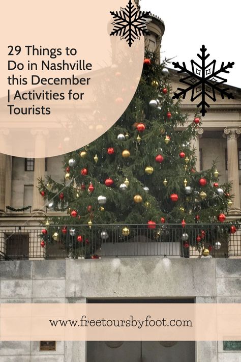 Things To Do In Nashville In December, Nashville Christmas Things To Do In, Nashville In December, Christmas In Nashville, Things To Do In December, Nashville Christmas, Christmas Trips, Things To Do At Night, Tennessee Road Trip