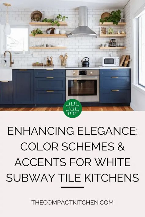 Enhancing Elegance: Color Schemes & Accents for White Subway Tile Kitchens - The Compact Kitchen Light Blue Subway Tile, Kitchen Remodel Blue, White Subway Tile Kitchen, Colorful Kitchen Accessories, Blue Cupboards, Blue Subway Tile, Brown Kitchen Cabinets, Black Grout, White Subway Tile Backsplash