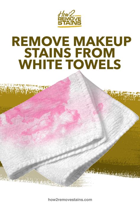 When your white towels end up with makeup stains, they can be quite evident. The removal of makeup is an essential routine for women. Sadly, the makeu... - Find the answer at How2RemoveStains.com Remove Makeup Stains, How To Remove Makeup, Diy Stain Remover, Makeup Towel, Room Cleaning, Diy Staining, Remove Makeup From Clothes, Cleaning Stuff, White Hand Towels