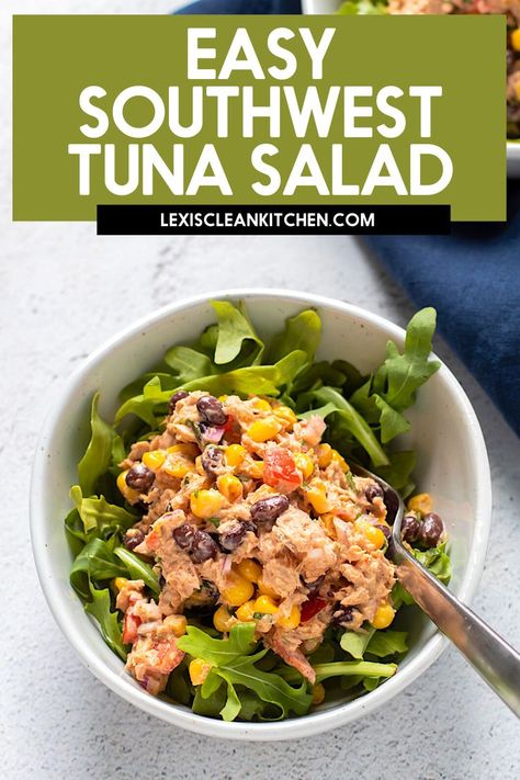 This Southwest Tuna Salad is packed with beans, corn, tomatoes, and a taco-inspired dressing! This flavorful tuna salad is perfect for lunch any day of the week and great for meal prepping! It’s optionally mayo-free, and so delicious. Clean Eating Shrimp, Tuna Bowl, Kitchen Website, What Is Healthy Food, Lexi's Clean Kitchen, Healthy Foods To Make, Healty Dinner, Healthy Food Habits, Delicious Seafood Recipes