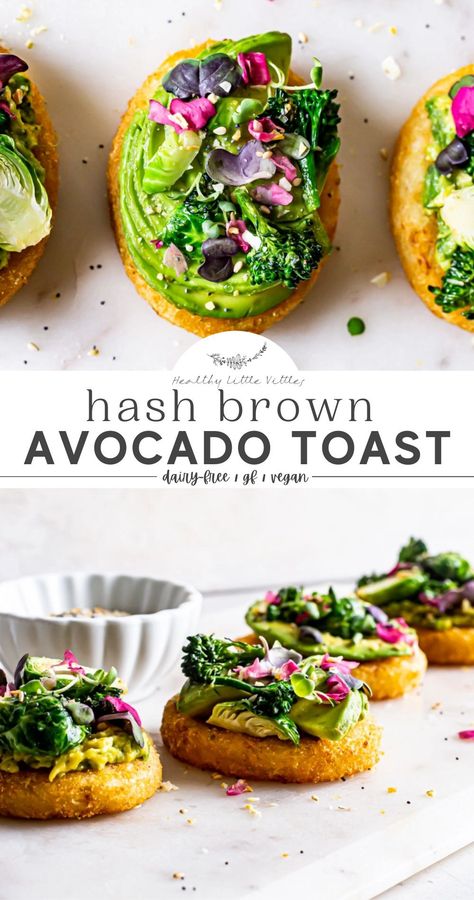 Hash Brown Avocado Toast | Healthy Little Vittles | Elevate your morning breakfast with this avocado toast recipe! Top your favorite hash brown patties with avocado, roasted brussels sprouts and broccoli then season with everything bagel seasoning and vegan parmesan cheese. Garnish with fresh microgreens for the perfect finishing touch and it's healthy, gluten-free and vegan. Vegan Breakfast Recipes Easy, Hash Brown Patties, Everything Bagel Seasoning, Avocado Toast Recipe, Vegan Parmesan Cheese, Bagel Seasoning, Vegan Brunch, Roasted Brussels Sprouts, Vegan Parmesan