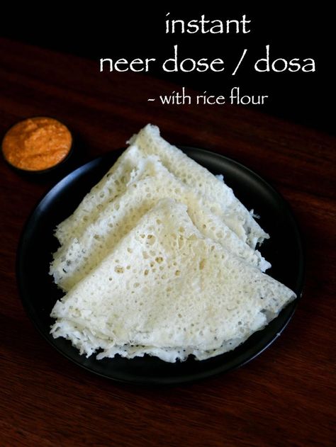 instant neer dosa recipe | neer dose with rice flour | ghavan recipe Neer Dosa Recipe, Indian Dosa Recipe, Neer Dosa, Rice Flour Recipes, Instant Breakfast Recipe, Crepe Recipe, Hebbar's Kitchen, Recipe Rice, Instant Breakfast