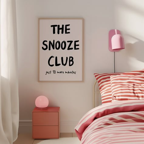 The Snooze Club Art Print, Trendy Wall Art, Printable Wall Art, Bedroom Wall Art, Stay in Bed Art, Above Bed Wall Art,Bold Typography Poster Wall Art Bedroom Above Bed, Above Bed Wall, Bed Wall Art, Above Bed Wall Art, Printable Wall Art Bedroom, Apartment Wall Decor, Bed Art, Art Above Bed, College Apartment Decor