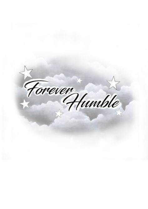 End Of Sleeve Tattoo Ideas, Coverup Word Tattoo Ideas, Sky’s The Limit Tattoo Design, Believer Tattoo Men, Believe In Yourself Tattoo Men, Humble Tattoo Men Forearm, Meaniful Tattoos For Men, Forever Humble Tattoo, Tattoo Ideas For Men Arm Simple