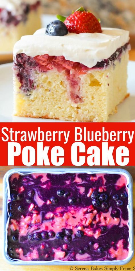 Strawberry Blueberry Poke Cake recipe is a great red, white and blue Patriotic Poke Cake for 4th of July, Flag Day, Memorial Day or even Easter from Serena Bakes Simply From Scratch. Patriotic Poke Cake, Blueberry Poke Cake, Blueberry Filling, Poke Cake Recipe, Strawberry Cream Cakes, Summer Eats, Strawberry Dessert Recipes, Bake Goods, Baking Fun