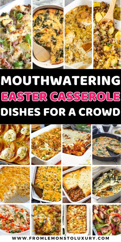 17+ Most Delicious Easter Casserole Ideas That Will Feed A Crowd - From Lemons To Luxury Egg Casserole For Large Crowd, Casseroles For A Crowd, Easter Casserole Recipes, Easter Casserole, Oven Casserole Recipes, Vegetarian Breakfast Casserole, Egg Bake Casserole, Cheesy Hashbrowns, Casserole Side Dishes