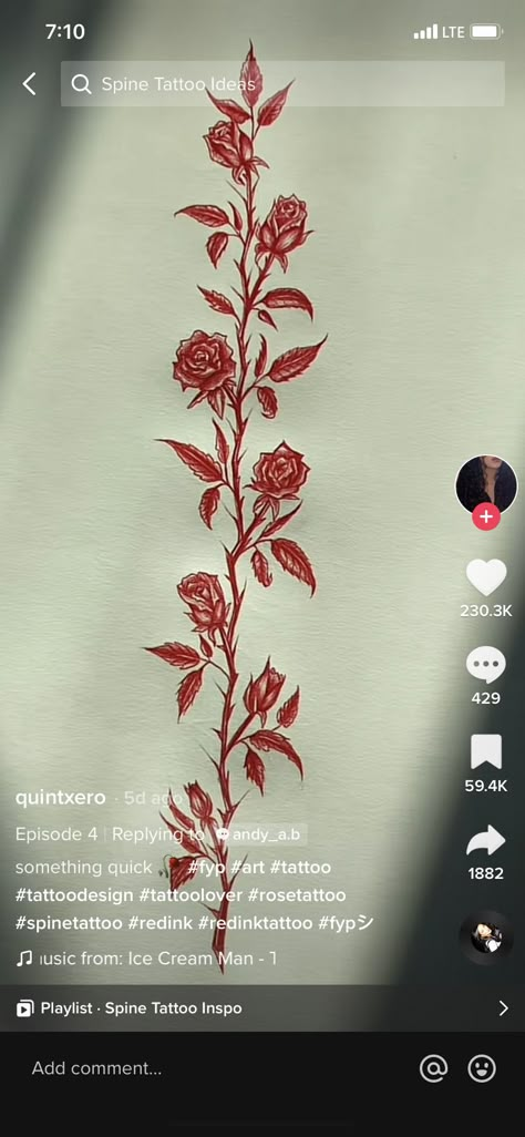 Spine Tattoo Red, Floral Spine Tattoo, Rose Tattoo On Back, Red Flower Tattoos, Back Tattoo Women Spine, Back Tattoos Spine, Rose Tattoo Thigh, Flower Spine Tattoos, Wrap Around Tattoo