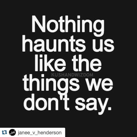 I suppose but sometimes things are better left unsaid. Maybe. ::shrugs it off:: moves forward. #Repost @janee_v_henderson with @repostapp. Don't find yourself bringing old anger and pent up feelings into a new year. Not only is it a new year but it is a new day. Negative feelings or apologies left unsaid will only hurt you. #newday #selfcare #mentalhealth #motivation #morning #newyearnewyou #houstonlifecoach #lifecoach #janeehenderson #sayit by mommaofdos #TalkativeMedia #LetUsTalkYouUp #Instagr Without You Quotes, I Dont Miss You, Girl Truths, Small Minds, Unspoken Words, Life Changing Quotes, Life Without You, Quotes Disney, Quotes About Moving On