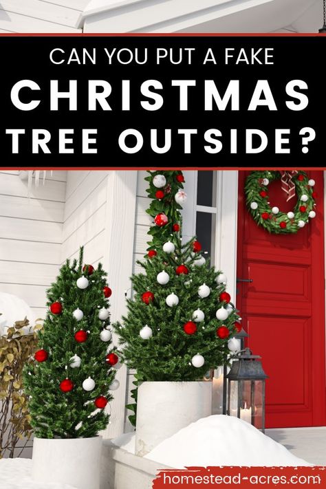 Christmas Trees Outside, Christmas Tree In Urn, Artifical Christmas Tree, Porch Christmas Tree, Christmas Tree Outside, Fake Christmas Tree, Best Artificial Christmas Trees, Outdoor Christmas Planters, Artificial Xmas Trees