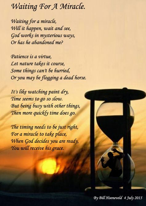 Waiting For A Miracle - Spiritual Poetry Poetry About Waiting, Waiting For A Miracle, Spiritual Poetry, Spiritual Poems, Poem A Day, Notable Quotes, Words Of Comfort, Thought Quotes, Wonder Quotes