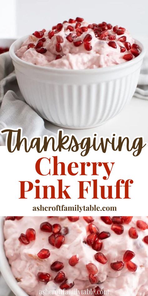 No-Bake cherry pink fluff dessert salad served as a Thanksgiving dinner dessert and side dish. Pink Fluff Salad, Thanksgiving Dinner Side Dishes, Pink Salad Recipe, Thanksgiving Desserts For A Crowd, Cherry Fluff Salad, Traditional Thanksgiving Sides, Thanksgiving Dinner Sides, Cherry Fluff, Dessert For A Crowd