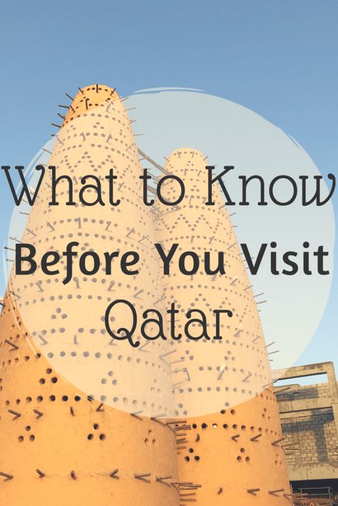 What to Know Before You Visit Qatar – Quick Whit Travel Qatar Travel, 10 Interesting Facts, Qatar Doha, Vacation Places, Doha, Oh The Places Youll Go, Asia Travel, Travel Bucket, Solo Travel