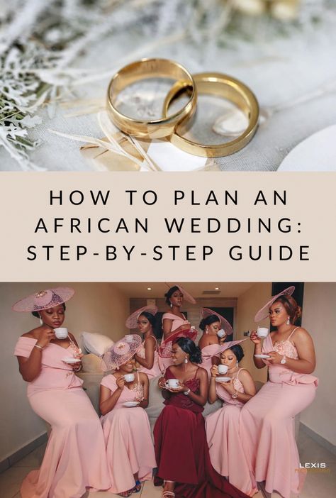 How to Plan an African Wedding: Step-By-Step Guide African Wedding Gowns Traditional, Nigerian Bride Dresses Traditional, Kenyan Wedding Traditions, Nigerian American Wedding, Traditional Wedding Ghana, Ghana Wedding Traditional, Traditional Ghanaian Wedding, Nigerian Wedding Reception, Ghanian Wedding