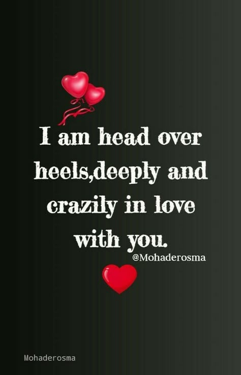 I Adore You For Her, Head Over Heels In Love Quotes, Deeply In Love Quotes, Love My Husband Quotes, Thinking Of You Quotes, Head Over Heels In Love, Distance Love Quotes, Sweet Romantic Quotes, Love You Messages