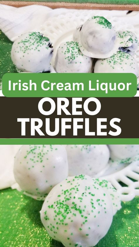 Irish Cream Liquor Oreo Truffles | Looking for a delicious Irish dessert idea? try these Oreo Balls with Baileys! Fun for Saint Patrick's Day or anytime! #irish #cream #liquor #baileys Boozy Oreo Balls, Liquor Balls, Boozy Cookies, Irish Candy, Baileys Recipes Drinks, Irish Dessert, Irish Cream Cake, Irish Chocolate, Boozy Baking