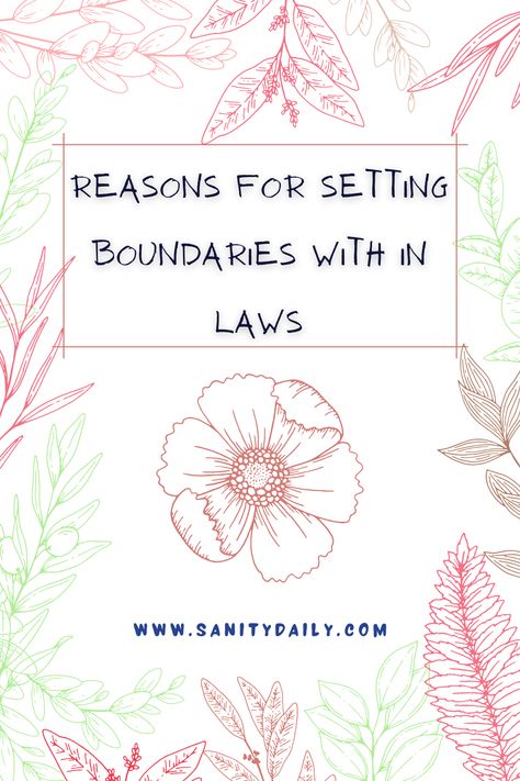 setting boundaries Setting Boundaries With Mother In Law, Family Boundaries In Laws, Boundaries In Laws, Boundaries For Inlaws, Setting Boundaries With In Laws, In Law Boundaries, Boundaries With In Laws, Setting Boundaries With Family, Boundaries With Family