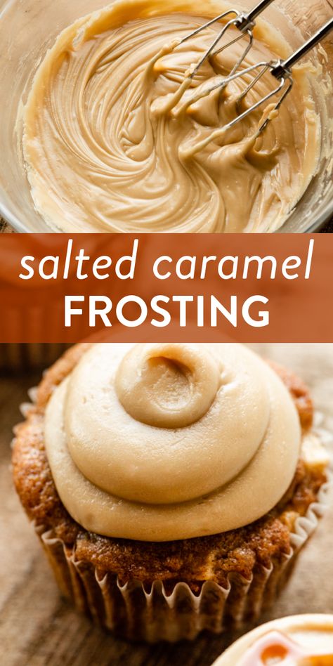 Made from 5 ingredients, this salted caramel frosting is fudge-like, rich, and buttery. Try it on apple cupcakes, banana cake, and cookies! #frosting #saltedcaramel #cupcakes Salted Caramel Frosting, Caramel Frosting, Cake Fillings, Icing Recipe, Frosting Recipes, Healthy Dessert, Cupcake Recipes, Royal Icing, Salted Caramel