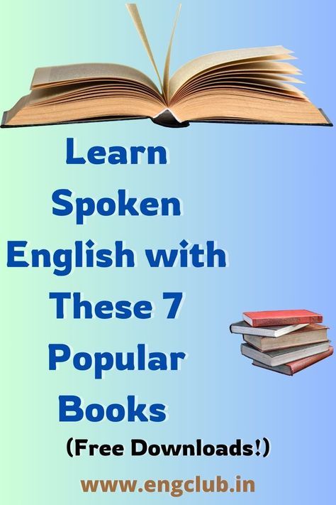 Feb 25, 2024 - Speaking English fluently can be easy . Whether you're a beginner or looking to enhance your skills. Here are 7 Popular Spoken English Books which wil Spoken English Learning Books, English Spoken Learning, How To Speak English Fluently Tips, How To Improve English Speaking Skills, Spoken English Learning Tips, Nayeon Ig Update, Books To Improve English, Learning English Speaking, Speaking English Fluently