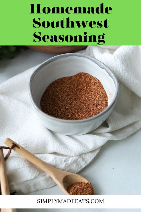 southwest seasoning in gray bowl. Chicken Avocado Melt, Southwest Dressing, Chicken Wing Seasoning, Southwest Seasoning, Chicken Taco Seasoning, Simple Pantry, 5 Minute Meals, Southwest Chicken, Chipotle Sauce