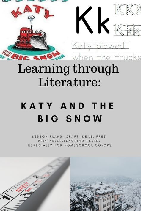 Katy And The Big Snow Activities, Katy And The Big Snow, Five In A Row Volume 1, Snow Crafts Preschool, Literature Unit Studies, Handwriting Sheets, Unit Studies Homeschool, Literature Activities, Handwriting Activities