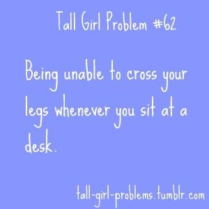 La Buena Vida: Tall Girl Problems Tall People Problems, Tall Girl Problems, Beautiful Yoga Poses, Average Height, People Problems, Tall People, Beautiful Yoga, Girl Problems, Tall Girl