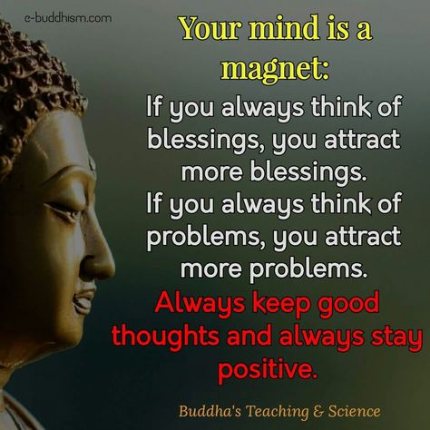 You are what you are thinking. Think positive thoughts. Mind Is A Magnet, Buddha Quotes Inspirational, Buddhism Quote, Motivation Positive, Buddhist Quotes, Buddha Teachings, Buddha Quote, Buddha Quotes, Stay Positive