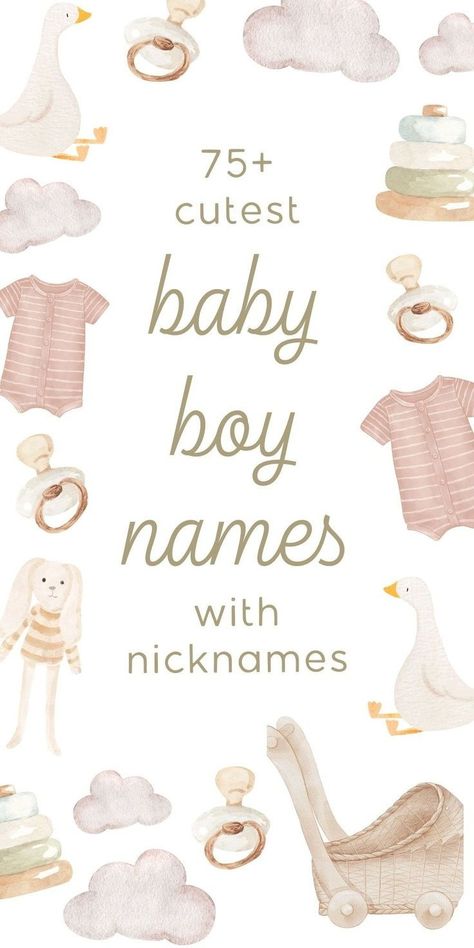 Discover the cutest girl boy names with adorable nicknames that will melt your heart! Find the perfect name for your little angel! Girl baby names with nicknames | cute baby boy names | baby names boy list | cute baby boy names Baby Names With Nicknames, Old Baby Boy Names, Boy Names With Nicknames, Simple Boy Names, Southern Boy Names, Short Boy Names, Baby Boy Name List, Cool Baby Boy Names, Names With Nicknames