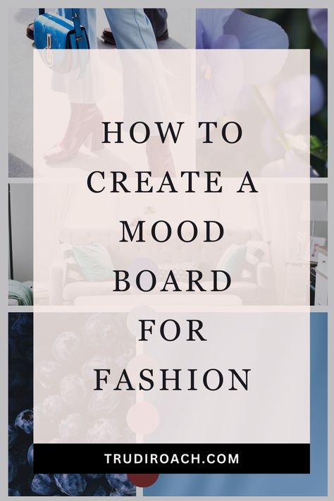 Mood Board For Fashion, Make A Mood Board, Create A Mood Board, Fashion Trending Moodboard, Mood Board Template, Clothing Brand Logos, Board Template, Fashion Merchandising, Branding Mood Board