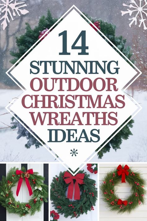 14 ideas for stunning outdoor Christmas wreaths with festive designs and decorations. Outdoor Winter Wreaths Front Doors, Decorating Christmas Wreaths Ideas, Diy Outdoor Wreath Christmas, Outdoor Wreaths On House Christmas, Outdoor Wreath Ideas, Wreath Decorating Ideas Christmas, Outdoor Wreaths On House, Christmas Wreath On Windows Outdoor, Live Christmas Wreaths