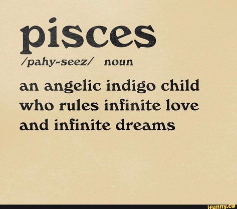 Found on iFunny Max Rigel, Pisces + Core + Aesthetic, Indigo Child, All About Pisces, Pisces Fish, Pisces Girl, Pisces Quotes, Pisces Moon, Indigo Children